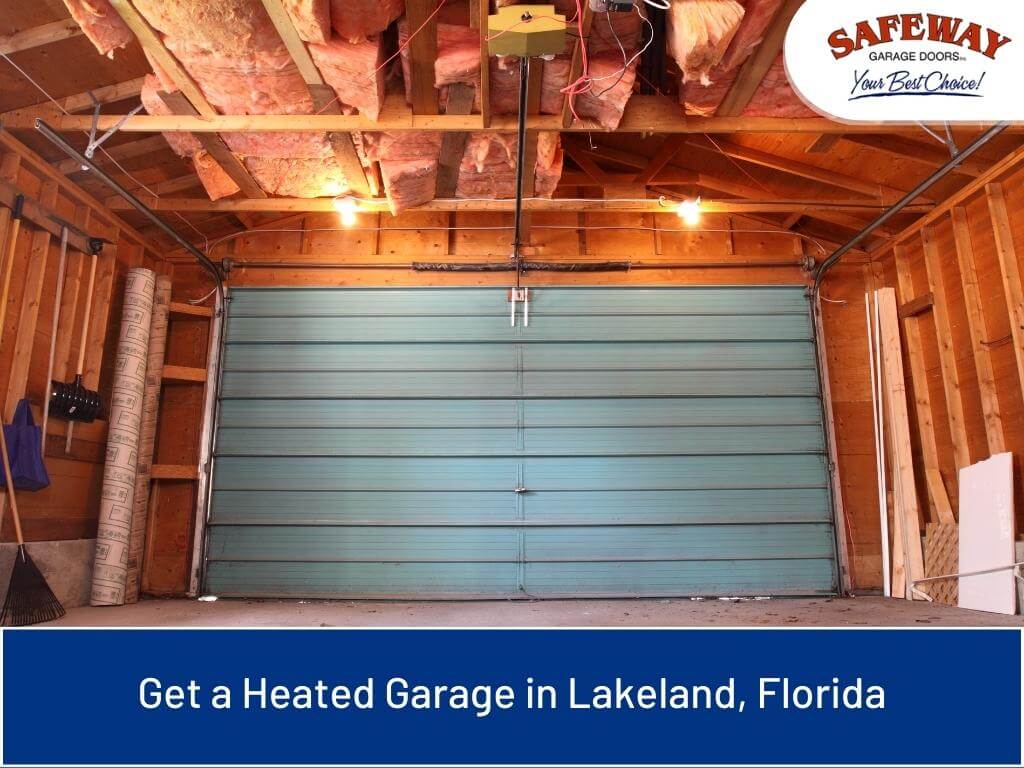 Get a Heated Garage