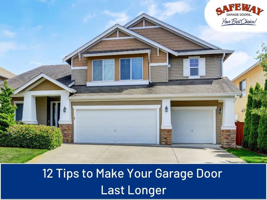 garage door last longer